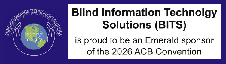 Blind Information Technology Solutions (BITS) sponsorship
