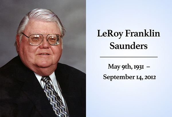 LeRoy Franklin Saunders, May 9th, 1931 - September 14, 2012