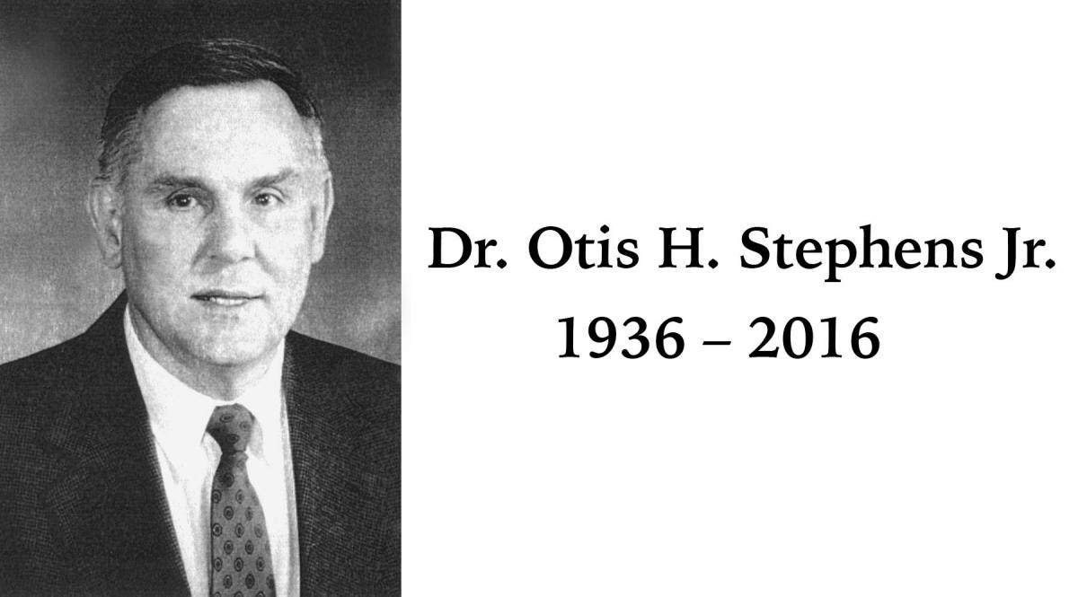Dr Otis H. Stephens Jr
