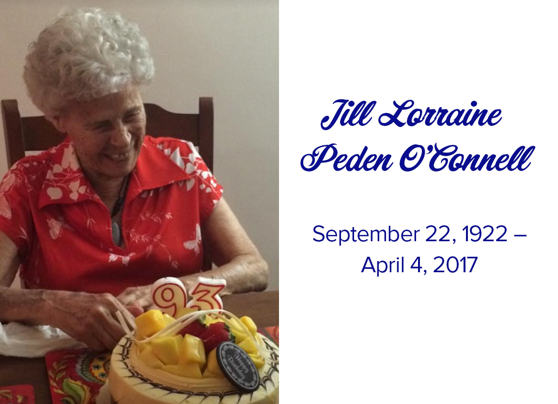 Jill Lorraine Peden O'Connell, September 22, 1922 - April 4, 2017